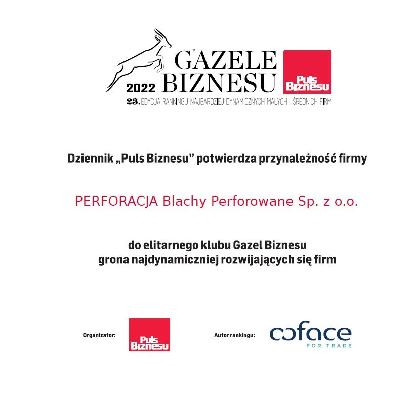 Dyplom Gazele Biznesu 2022 dla Perforacja-Blachy Perforowane